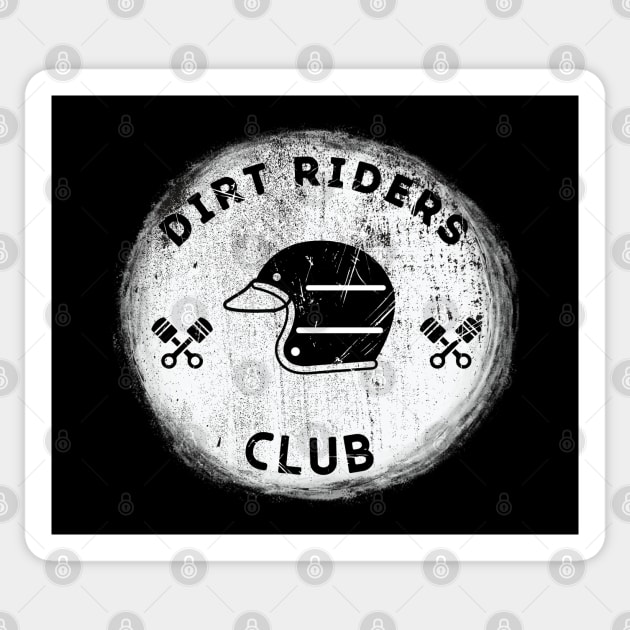 Dirt Riders Club (Black & White) Sticker by TommySniderArt